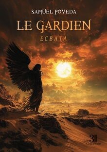 Gardien ecbata von poveda - gardien:,